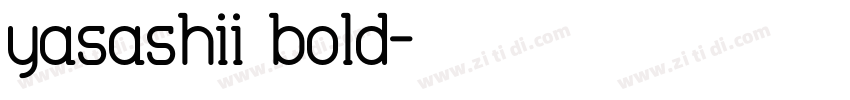 yasashii bold字体转换